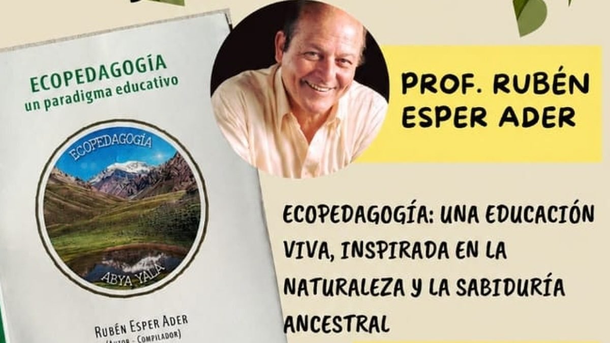 "ECOPEDAGOGÍA, UN PARADIGMA EDUCATIVO": RUBÉN ESPER ADER PRESENTA SU LIBRO